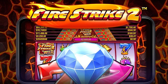 Rahasia Mengatur Modal Slot Fire Strike 2 Agar Jackpot Stabil
