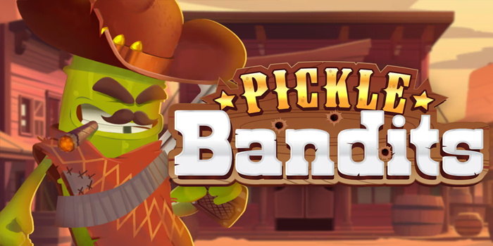 Trik Naikkan Winrate Slot Pickle Bandits Auto Maxwin