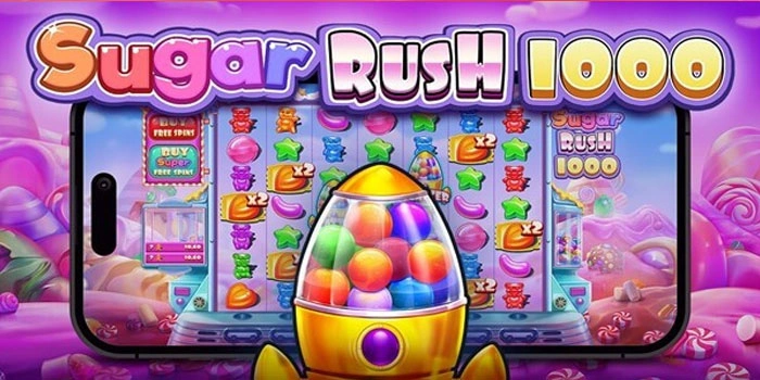 Rahasia Mendapatkan Jackpot Besar Di Slot Sugar Rush 1000